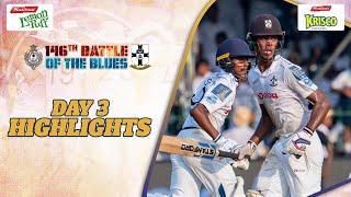 Highlights - Day 3 - Royal vs S. Thomas' | 146th Battle of the Blues