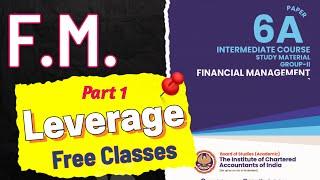 #1 | Leverage | FM Free Lectures | CA Inter FM #cainterfm #cainterfreeclasses