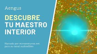 DESCUBRE TU MAESTRO INTERIOR