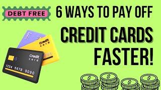 Pay off Credit Card Bills Faster! Top 6 ways #CreditCardDebt #debtfreejourney