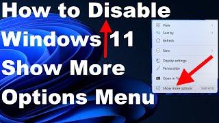 Show More Options context menu disable on Windows 11