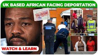 African Living In UK facing Deportation