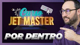 Como funciona por dentro do curso JetMaster - Dante Testa