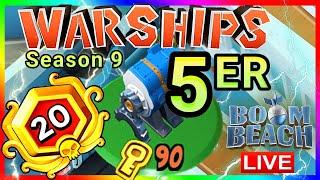 Warships Season 9 | GOING 5TH ER | [BOOM BEACH] *DAY 9*