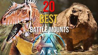 20 BEST Battle Mounts In ARK & Why You NEED To Tame Them!