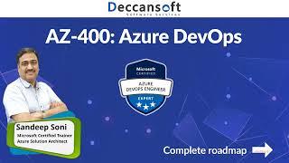 Roadmap to Complete Azure DevOps Online Training offered by Deccansoft | AZ-400