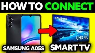 How To Connect Samsung A05S to Smart TV (2025) - Step by Step