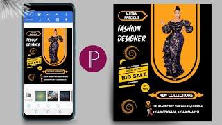 How To Design Fashion Sale Flyer On Smartphone Using Pixellab 2021|2022