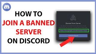 How to Join a Banned Server on Discord