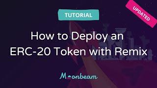 How to Deploy an ERC-20 Token with Remix