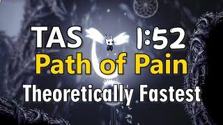 [TAS] Hollow Knight: Path of Pain in 1:52 (NMG & Theoretically Fastest)