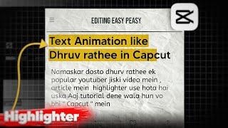 How to Highlight Text in Capcut like @dhruvrathee
