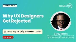 Why UX Designers Get Rejected