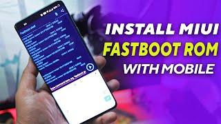 Guide to Install MIUI Fastboot ROM With Mobile | Works on Any Xiaomi Phone हिंदी