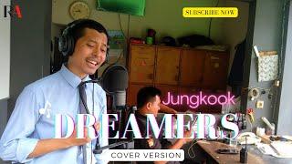 Dreamers - BTS JungKook (feat. Fahad Al Kubaisi) Cover Version