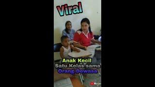 Viral Video Anak Kecil Belajar Di kelas Sama Orang Dewasa