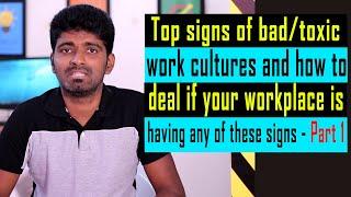 Toxic or bad work cultures and how to deal with it | Telugu | Part 1 | Software lyf