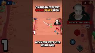 ClashGames spielt BRAWL STARS ab 18 JAHREN!  #shorts