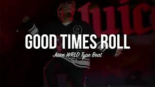 [FREE] Juice WRLD Type Beat | 2023 | "Good Times Roll" | Prod by Deerell & Holy