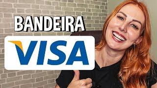 BANDEIRA VISA | Quais são as VANTAGENS?