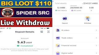 spidersrc 10$ joining bounas and withdraw||spidersrc withdraw proof