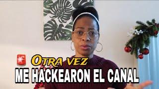 URGENTEME HACKEARON EL CANAL‼️Alegrias Cubita Vlogs