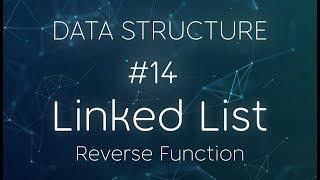 17- Reverse the linked list بالعربي