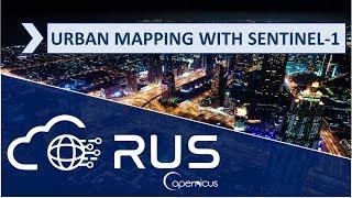 RUS Webinar: Urban Classification with Sentinel-1 - LAND06