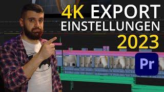 BESTE 4K Export Einstellungen in Premiere Pro 2022 & 2023 - YouTube, Facebook