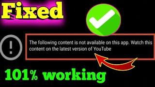 100% Fixed! The Following Content is Not Available on This App 2024? YouTube Vanced Not working