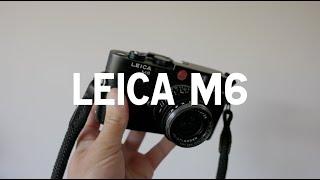 The [old] Leica M6