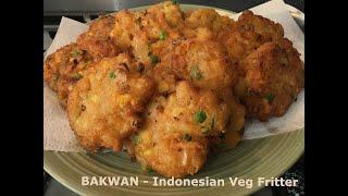 Let's cook Bakwan - Indonesian veg fritter #simplerecipe #indonesianfood