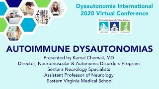 Autoimmune Dysautonomias- Kamal Chemali, MD