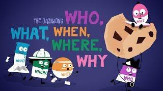 "Who, What, When, Where, Why" by The Bazillions