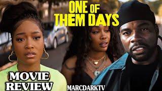 ONE OF THEM DAYS MOVIE REVIEW!!!