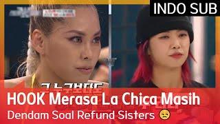 HOOK Merasa La Chica Masih Dendam Soal Refund Sisters  #StreetWomanFighterKDanceBattle INDOSUB