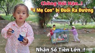 Chồng Hối Hận - 4 Mẹ Con bị "Đuổi Ra Đường" Sống Trên Xe Ba Gác Nhận Số Tiền Lớn Cả Xóm Vui Mừng