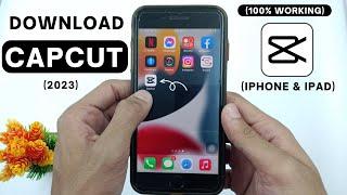 How to Download CapCut in iPhone (2024) | Capcut Not Showing In Appstore