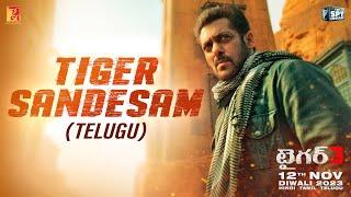 Tiger Sandesam | Tiger 3 | Salman Khan, Katrina Kaif | Maneesh Sharma | Telugu | YRF Spy Universe