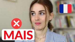 Stop saying "MAIS" in French | Use these alternatives INSTEAD