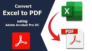 How to convert excel to pdf using adobe acrobat pro dc