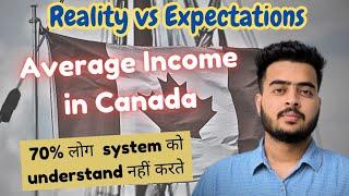 Average income in Canada | Monthly expenses | Student life | Reality of Canada