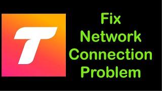 How To Fix Tango App Network Connection Problem Android & Ios - Tango App Internet Connection Error