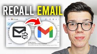 How To Recall Email In Gmail Thats Sent - Full Guide