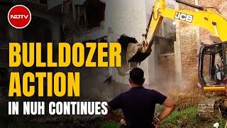 Nuh Violence Updates | Day 4 Of Demolitions After Communal Clash: Nuh Hotel On Bulldozer's Target