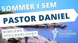 Bibelens ufeilbarlighet (Daniel Mehta) | Sandefjord Evangeliske