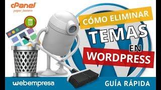 Cómo eliminar temas en WordPress