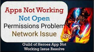 How To Fix Guild of Heroes App not working | Not Open | Space Issue | Network & Permissions Issue