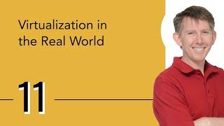 Virtualization in the Real World