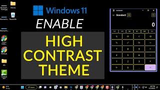 How to Enable High Contrast Theme in Windows 11 [updated] | Windows Dark Mode